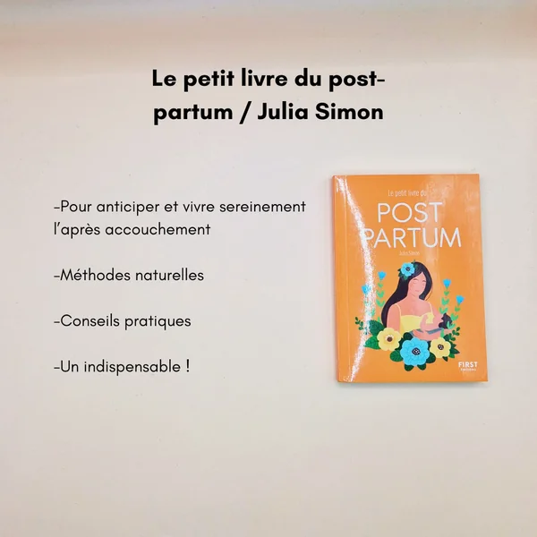 Le petit livre du post-partum par Julia Simon
